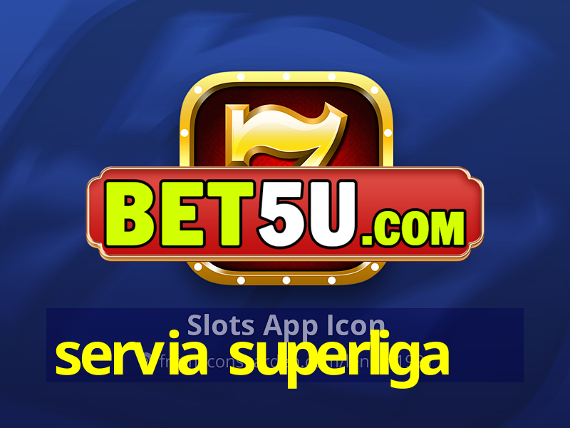 servia superliga